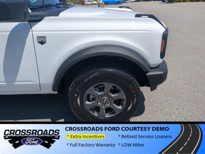 2026 Ford Bronco Big Bend - Crossroads Courtesy Demo
