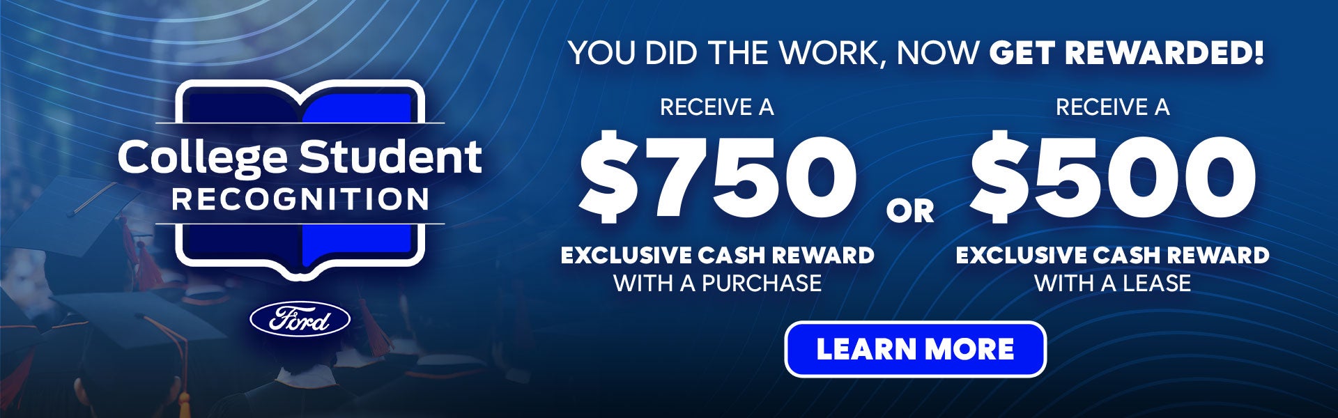 $750 or $500 Exclusive Cash Reward - College